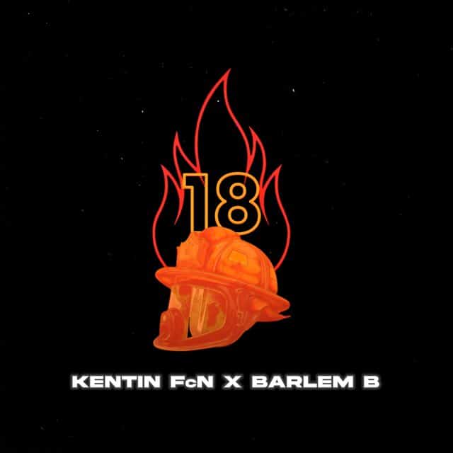 Pochette 18, Kentin FcN et Barlem B